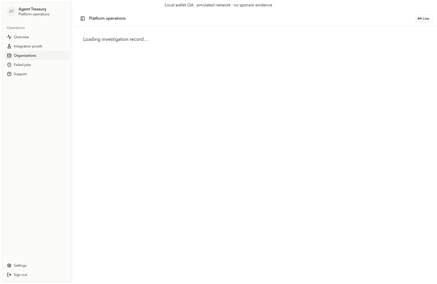 Admin organization investigation with typed evidence records